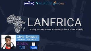 Introducing LANFRICA: Collecting All African Language Resources: Chris Emezue | Munich NLP + PyData