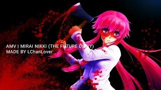 AMV "Mirai Nikki (The Future Diary)" | АМВ по аниме Дневник Будущего | Anime Music Video