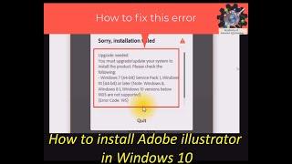 How To Fix Sorry Installation Failed - (Error Code 195) Windows 7/8/8.1/10 #adobe #adobeillustrator