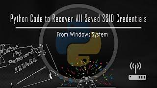 Writing Python Code to recover all your stored wi-fi credentials | Part-I | Using Jupyter Notebook