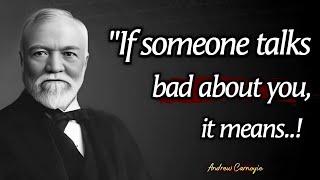 If Someone Badly Talks About You, Do This || Inspirational Quotes By Andrew Carnegie