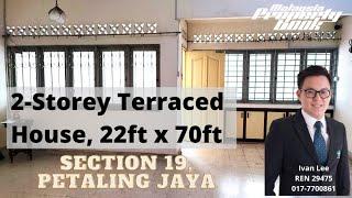 [RM950K] 22X70 2-Storey Terrace | Section 19, Petaling Jaya | Ivan Lee 017-7700861 #Tour83