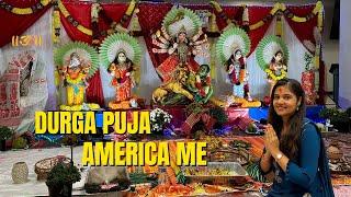 Durga Puja In America | अमेरिका में पहेली बार मनाया दुर्गा पूजा | Indian in USA