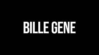 Bille Gene - slide (Official music video)