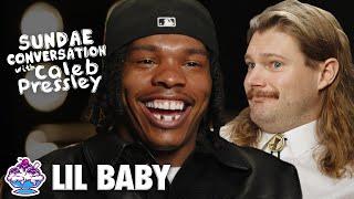 LIL BABY: Sundae Conversation with Caleb Pressley