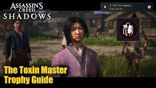 Assassin's Creed Shadows • The Toxin Master Trophy Guide (Meet Oni-yuri)