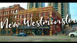 New Westminster Tour I British Columbia's Oldest City