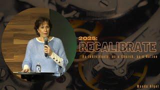 2025: RECALIBRATE | Wanda Alger | 1.5.25