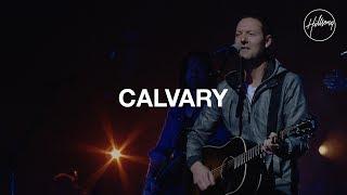 Calvary - Hillsong Worship