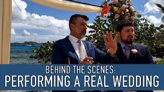 Behind The Scenes: Officiating a Real Wedding