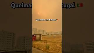 Incêndios em Portugal fumaça na região do Porto #portugal #viralvideo