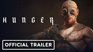 Hunger - Exclusive Announcement Trailer