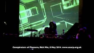 Sitar, Daf, Toys, Electronics. "Conspirators of Pleasure" at Rich Mix, Usurp Chance Tour