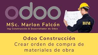 Odoo ERP - BIM Construccion - Crear orden de compra de materiales de obra