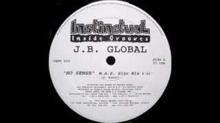 J.B. Global - No sense (M.A.S. Zizu Mix)