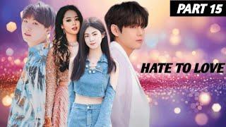 Hate To Love || Part15 || Taekook love story|| #Taekook #Yoonmin #Namjin #Jhope@vkook_forever646