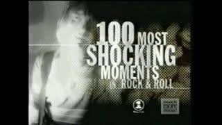 100 MOST SHOCKING MOMENTS IN ROCK & ROLL VH1  2007