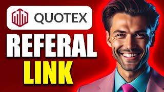 How To Copy A Quotex Referal Link | Quotex Affiliate Program