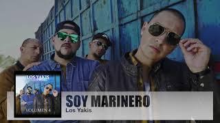 LOS YAKIS - SOY MARINERO