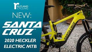 First Look: Santa Cruz Heckler eMTB | Rutland Cycling