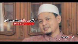 RamadhanTanpaJIL | MOVE ON TO THE NEXT LEVEL