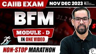 CAIIB BFM Module D Marathon Session | CAIIB Bank Financial Management | CAIIB BFM Marathon Class