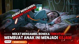 JANGAN MENGAMBIL BONEKA INI JIKA TAK INGIN BERNASIB SEPERTI ANAK INI!