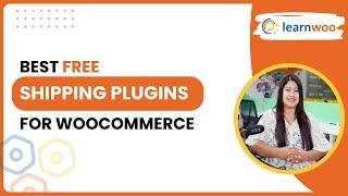 Best Free WooCommerce Shipping Plugins