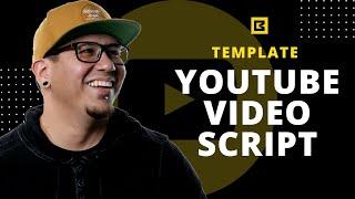 A Simple YouTube Video Script Template