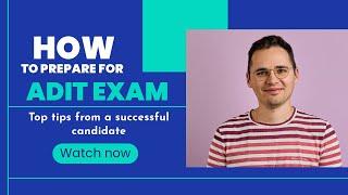 Ultimate ADIT Exam Preparation Guide + ADIT Exam Study Material