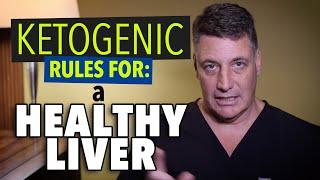 Ep:21 Ketogenic rules for: a Healthy Liver