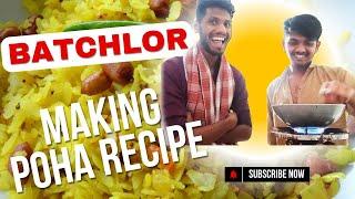 Sanket Patil Making Poha  || Bachelor Poha || #recepies #poha #bachlors