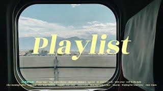 [Playlist] 100% feel good | Chill vibe songs to start your day