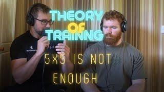 Why it can't always be 5x5: Theory of Training