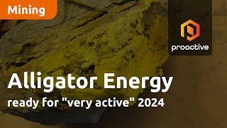 Alligator Energy ready for "very active" 2024