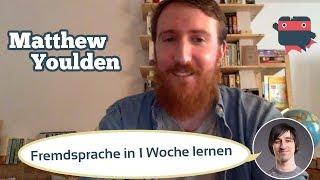 ᐅ Wie lernt man eine Fremdsprache in 1 Woche? Superpolyglott Matthew Youlden im Interview!