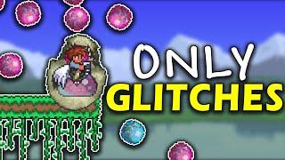 Can I Beat Terraria ONLY Using Glitches?