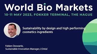 Sustainability by design and high performing cosmetics ingredients