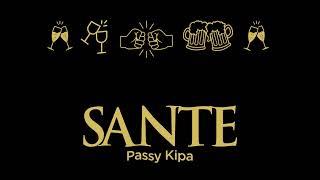 Passy Kizito (kipa) - Santé [Official Audio]