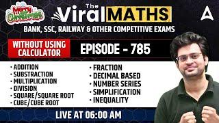 Viral Maths for Bank Exams | Simplification & No. Series Inequality | Arithmetic & DI by Navneet Sir