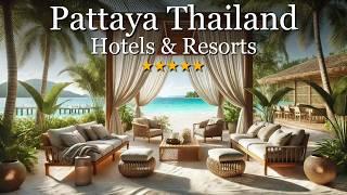 10 Best Hotels & Resorts in Pattaya – Discover the Pearl of Asia