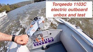 Torqeedo 1103C electric outboard unbox & test