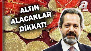 Altın alacaklar dikkat! Altında fiyat makası 250 TL'ye kadar çıktı | A Haber