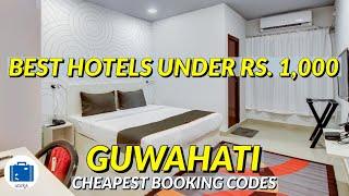 Cheap Hotels In Guwahati | Guwahati Cheapest Hotel Room Prices