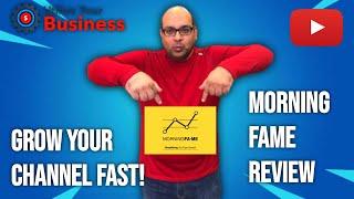 Morningfame Review 2022: #1 Tool To Grow Your Channel Fast!