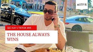Gio Kay | The House Always Wins #Trendifier
