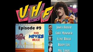 Bad Movies Rule Podcast Episode 9 |  UHF (1989) Audio Only Review