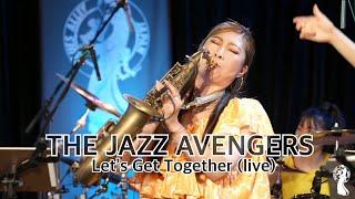 The Jazz Avengers  Let's Get Together at Blues Alley Japan