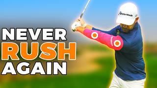 Stop Rushing Your Downswing - Secret to Effortless Power in Golf