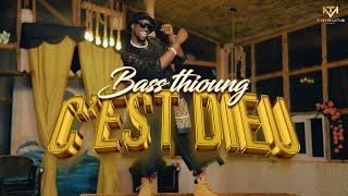 Bass Thioung - C'est Dieu (Clip Officiel)